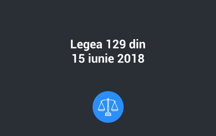 legea 129 15 iun 2018